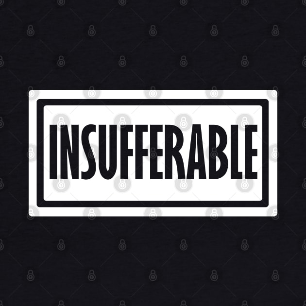 Insufferable by giovanniiiii